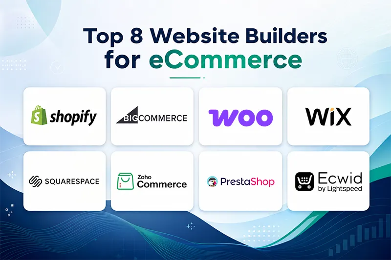 List of the Top 8 Website Builders for eCommerce